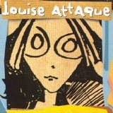 Louise Attaque - Louise Attaque