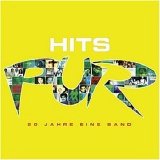 Pur - Hits Pur - 20 Jahre Eine Band