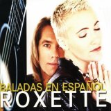 Roxette - Baladas En EspaÃ±ol