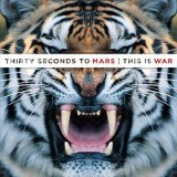 30 Seconds To Mars - This Is War