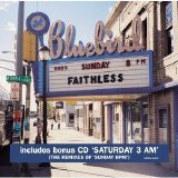 Faithless - Sunday 8PM - Saturday 3AM - Cd 2 - (Saturday 3AM)