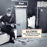 Rivers Cuomo - Alone - The Home Recordings Of Rivers Cuomo