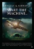Angels & Airwaves - Start The Machine