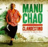 Manu Chao - Clandestino - Esperando La Ultima Ola