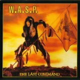 W.A.S.P. - The Last Command