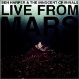 Ben Harper - Live From Mars - Cd 1