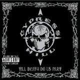 Cypress Hill - Till Death Do Us Part