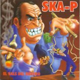 Ska-P - El Vals Del Obrero