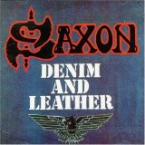 Saxon - Denim And Leather