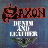 Saxon - Denim And Leather