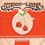 Kings Of Leon - Holy Roller Novocaine [EP]