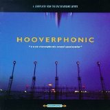 Hooverphonic - A New Stereophonic Sound Spectacular