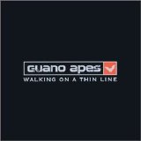 Guano Apes - Walking On A Thin Line