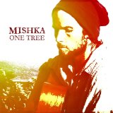 Mishka - One Tree