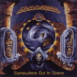 Gamma Ray - Somewhere Out In Space