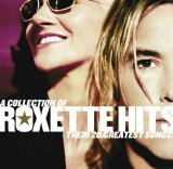 Roxette - Their 20 Greatest Songs!
