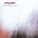 The Cure - Seventeen Seconds