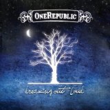 OneRepublic - Dreaming Out Loud