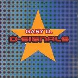 Gary D. - D-Signals