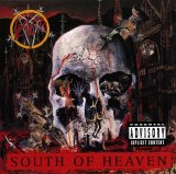 Slayer - South Of Heaven