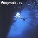 Fragma - Toca