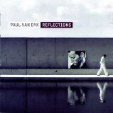 Paul Van Dyk - Reflections