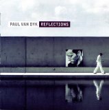 Paul Van Dyk - Reflections