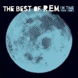 R.E.M. - In Time - The Best Of R.E.M. 1988-2003