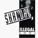 Illegal 2001 - Skandal