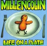 Millencolin - Life On A Plate