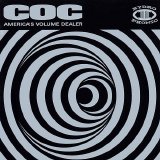 Corrosion Of Conformity - America's Volume Dealer