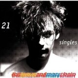 The Jesus & Mary Chain - 21 Singles
