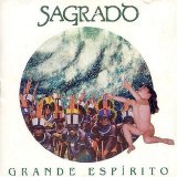 Sagrado CoraÃ§Ã£o Da Terra - Grande EspÃ­rito