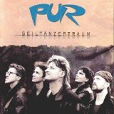 Pur - SeiltÃ¤nzertraum
