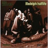 The Roots - Illadelph Halflife