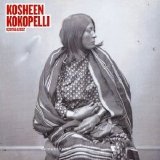 Kosheen - Kokopelli