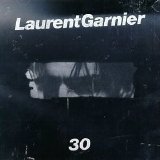 Laurent Garnier - 30
