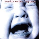 Los Enanitos Verdes - Big Bang