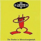 Die Ã„rzte - Die Bestie In Menschengestalt