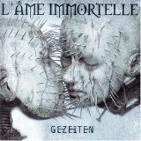 L'Ã‚me Immortelle - Gezeiten