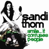 Sandi Thom - Smile... It Confuses People