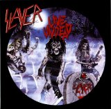 Slayer - Live Undead