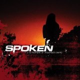 Spoken - A Moment Of Imperfect Clarity