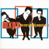 MXPX - The Ever Passing Moment