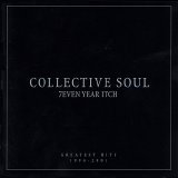 Collective Soul - 7even Year Itch - Greatest Hits 1994-2001