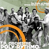 T.P. Orchestre Poly-Rythmo - The Kings Of Benin Urban Groove 1972 - 80