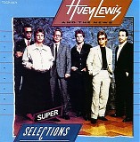Huey Lewis And The News - Super Selections