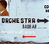Orchestra Baobab - Specialist In All Styles