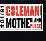 Steve Coleman Group - Motherland Pulse