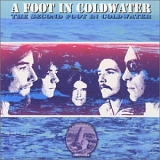 A Foot In Coldwater - The Second Foot In Coldwater